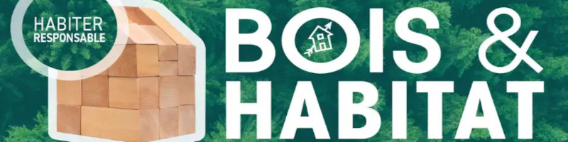 Le salon bois & habitat